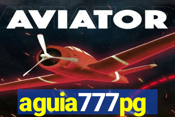 aguia777pg