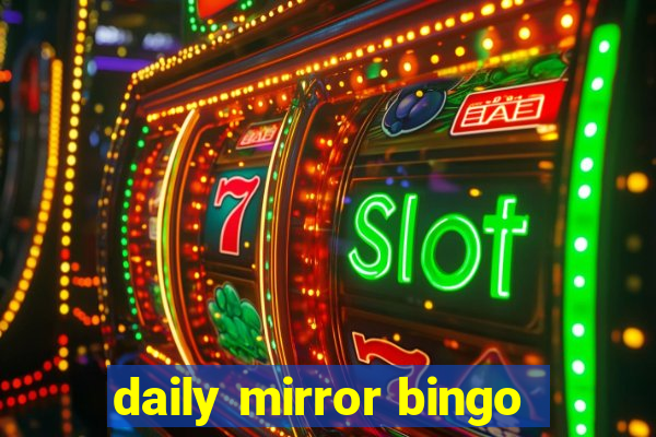 daily mirror bingo