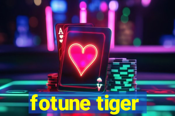 fotune tiger