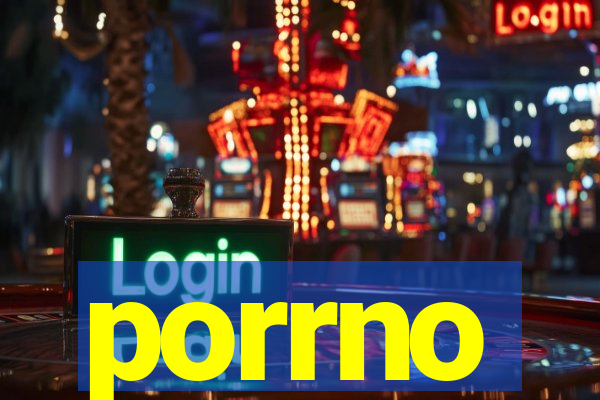 porrno