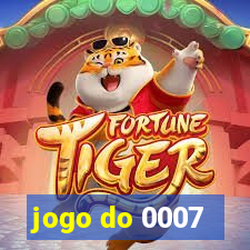 jogo do 0007