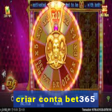 criar conta bet365