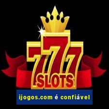 ijogos.com é confiável