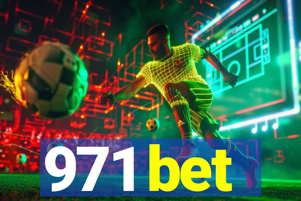 971 bet