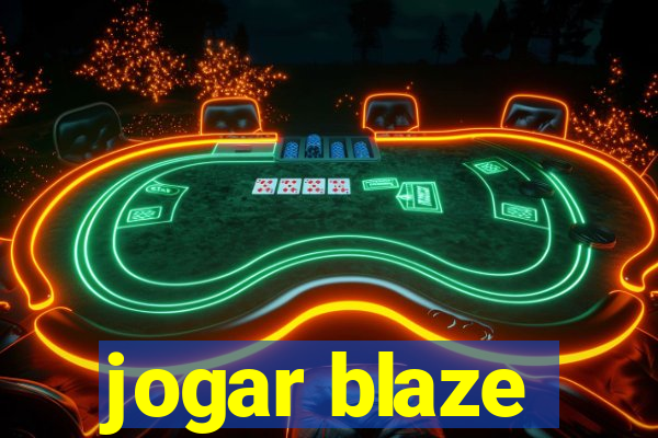 jogar blaze