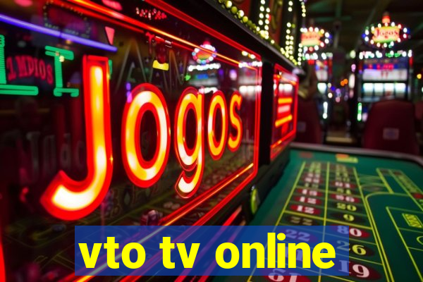 vto tv online