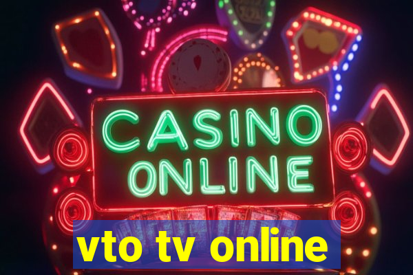 vto tv online