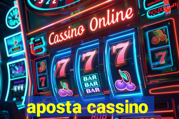 aposta cassino