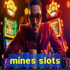 mines slots