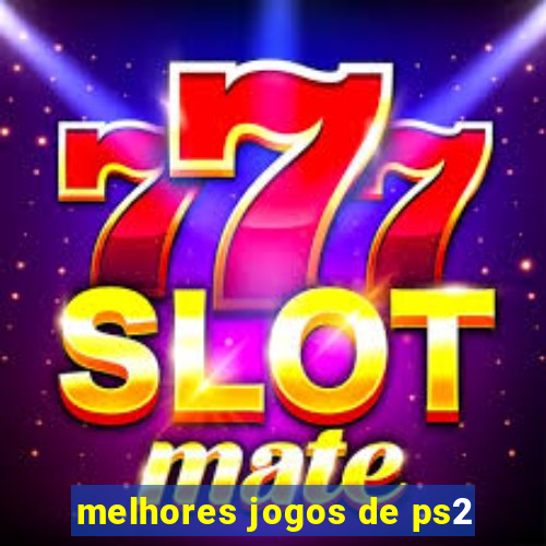 melhores jogos de ps2