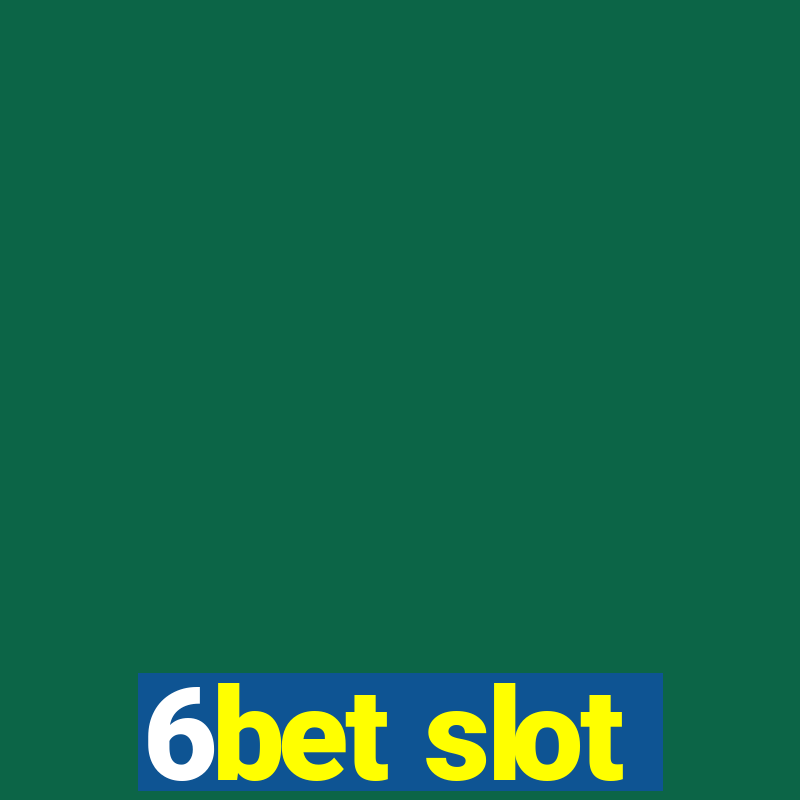 6bet slot