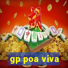 gp poa viva