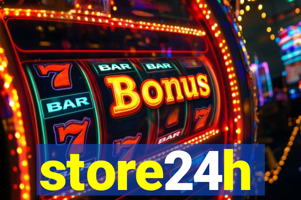 store24h