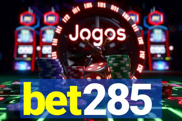 bet285