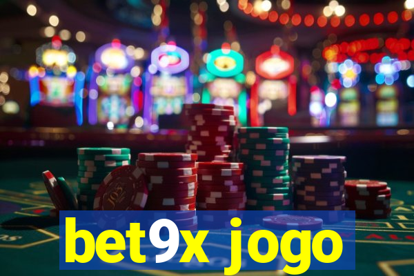 bet9x jogo