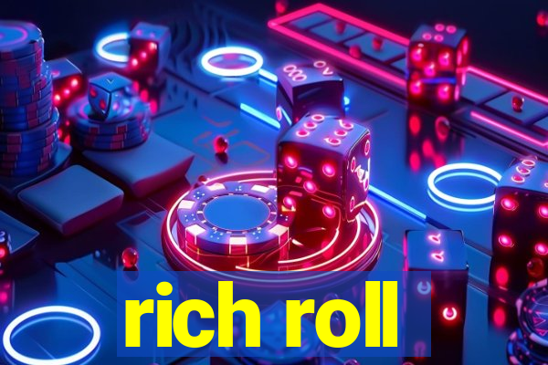 rich roll