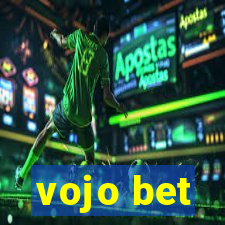 vojo bet