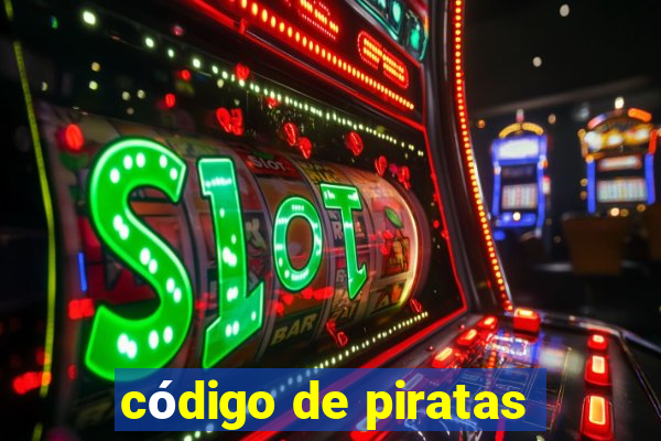 código de piratas