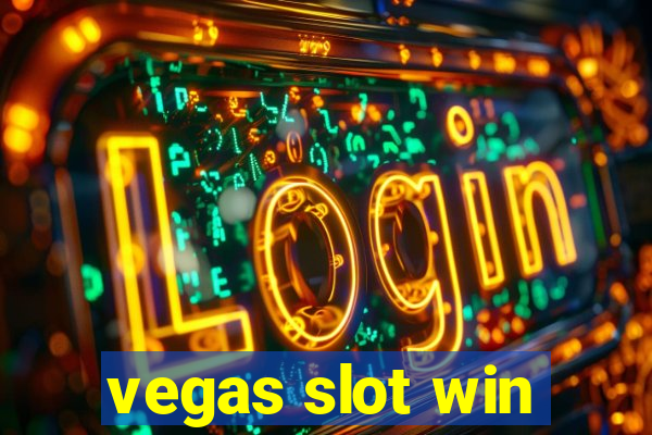 vegas slot win