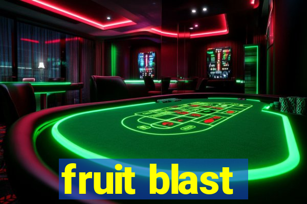 fruit blast