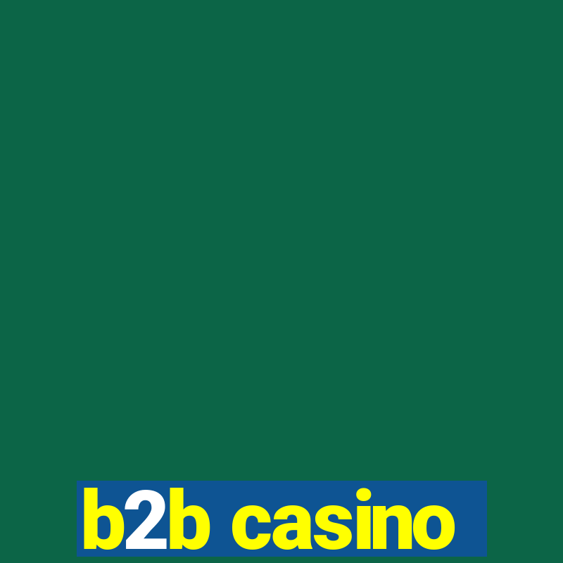 b2b casino