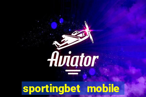 sportingbet mobile app download