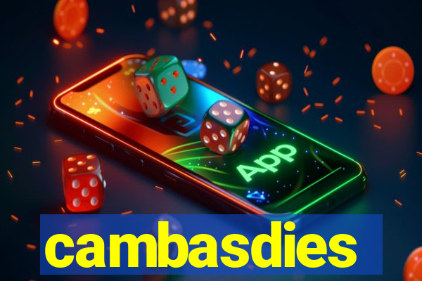 cambasdies