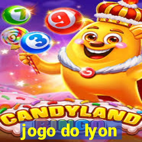 jogo do lyon