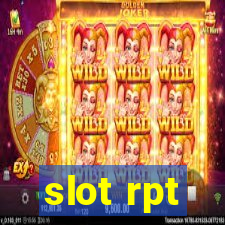 slot rpt