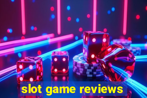 slot game reviews