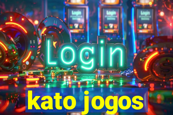 kato jogos