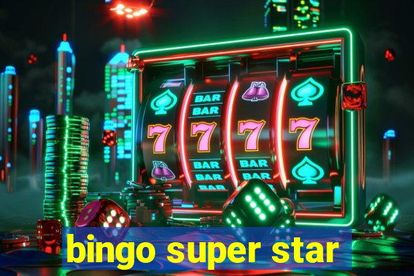 bingo super star