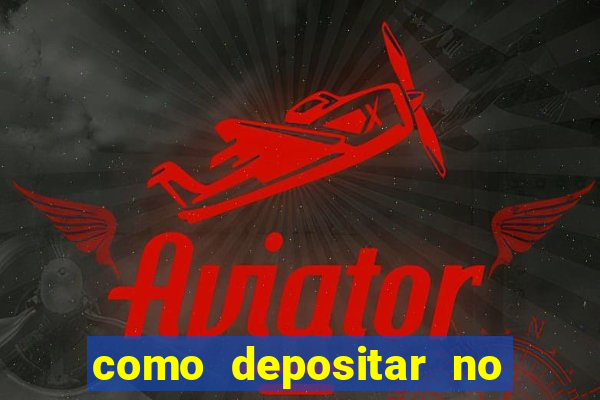 como depositar no premier bet