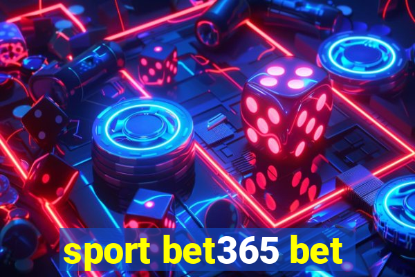 sport bet365 bet