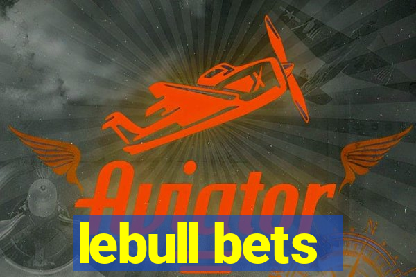 lebull bets