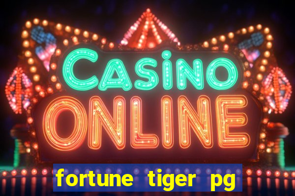 fortune tiger pg soft grátis