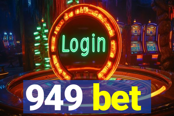 949 bet