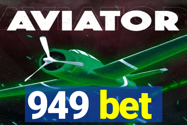 949 bet