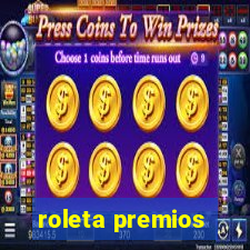 roleta premios