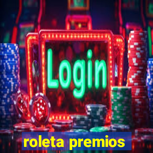 roleta premios