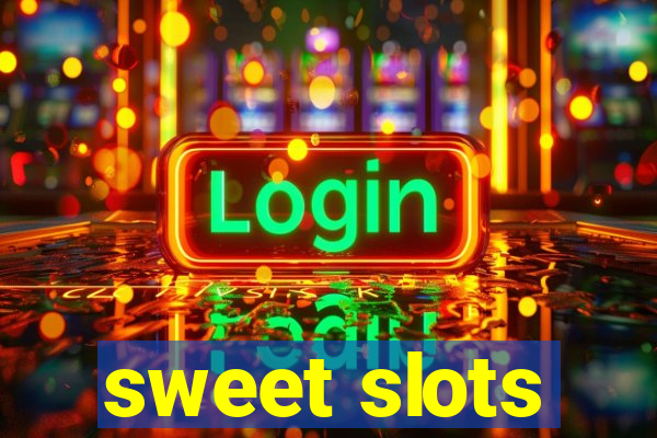 sweet slots