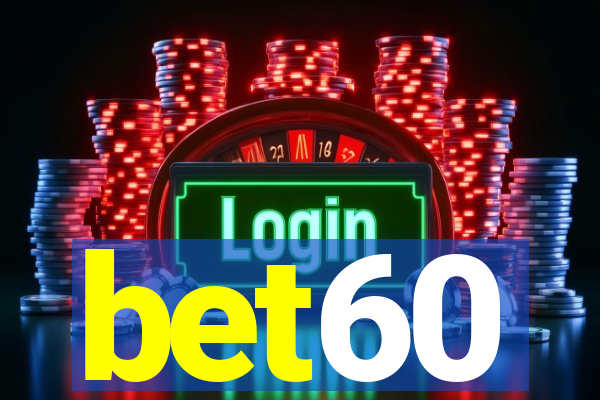 bet60