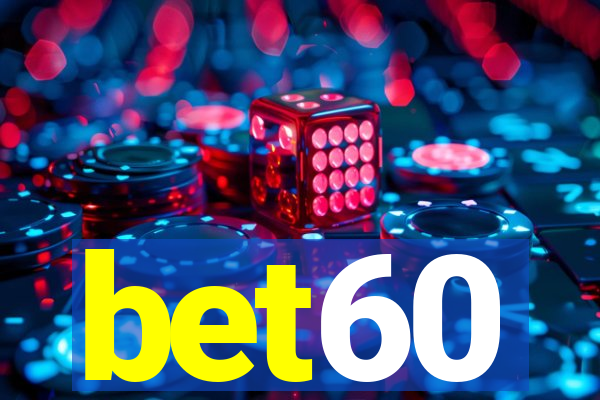 bet60