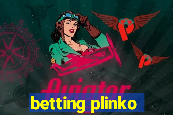 betting plinko