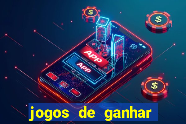 jogos de ganhar dinheiro de verdade slots