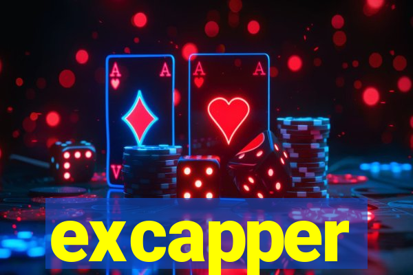 excapper