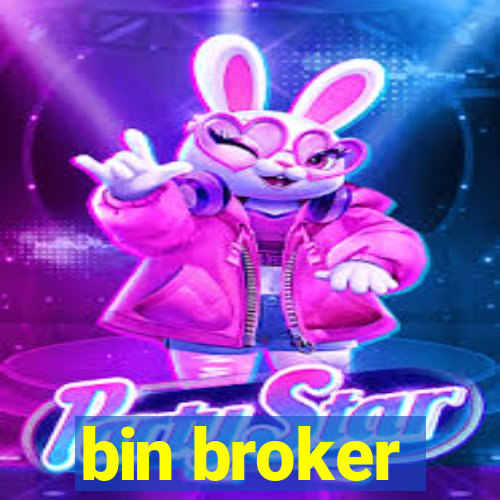 bin broker