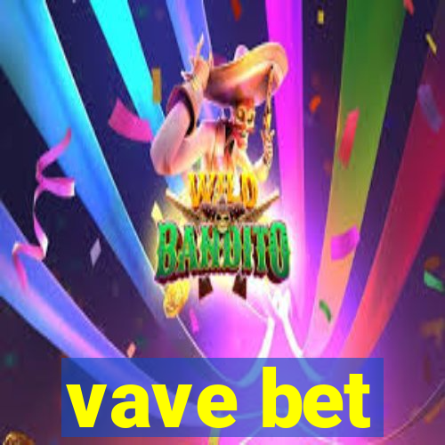 vave bet