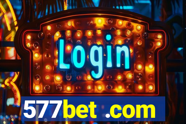 577bet .com