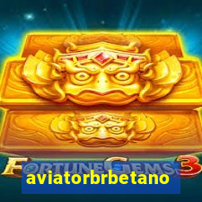 aviatorbrbetano